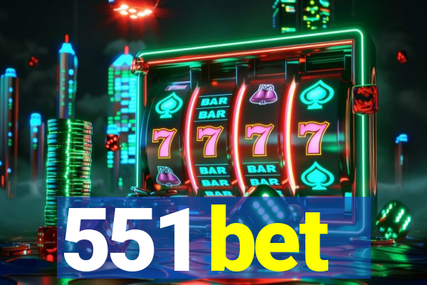 551 bet